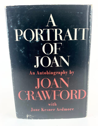 Crawford, Joan. (1905-1977) A Portrait of Joan: An Autobiography - SIGNED