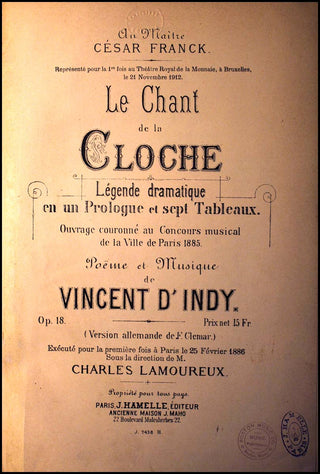 d'Indy, Vincent. (1851–1931) Le Chant de la Cloche.