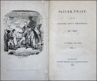 [Literature] Dickens, Charles. (1812–1870) OLIVER TWIST or the Parish Boy’s Progress by "Boz."