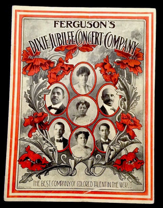 [Dixie Jubilee Concert Company] Ferguson's Dixie Jubilee Concert Company, The Best Company of Colored Talent in the World - RARE SHEET MUSIC & POSTER