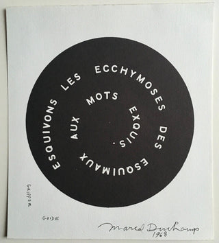 Duchamp, Marcel. (1887-1968) "Esquivons Les Ecchymoses Esquimeaux Aux Mots Exquis" - SIGNED Screenprinted Disk Trial Proof