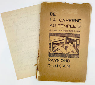 [Duncan, Isadora. (1877-1927)] Duncan, Raymond. (1874-1966) "De la caverne au temple, ou de l'architecture"