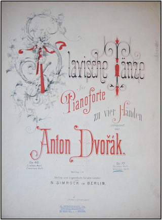 Dvorák, Antonín Leopold . (1841 - 1904) Slavische Tänze. Op. 72. Für Pianoforte zu 4 Händen. Heft IV: Tänze 13 - 16.