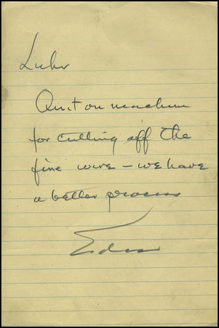 Edison, Thomas. (1847–1931) Autograph Note