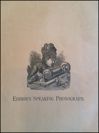 Edison, Thomas. (1847–1931) The Phonograph and its Inventor