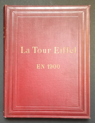 Eiffel, Gustave. (1832 - 1923) La Tour Eiffel en 1900 - SIGNED TO A FAMOUS CAR MANUFACTURER