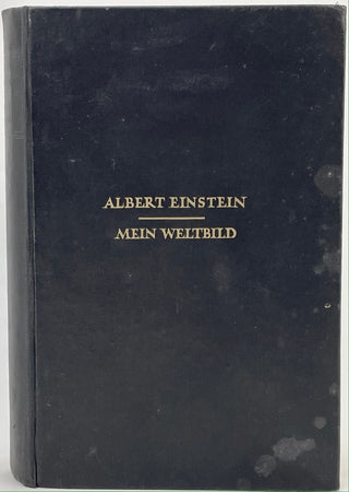 Einstein, Albert. (1879 - 1955) "Mein Weltbild" ["The World As I See It"]  -  Signed "Two Years After The Fall Of The German Goyim"