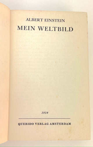 Einstein, Albert. (1879 - 1955) "Mein Weltbild" ["The World As I See It"]  -  Signed "Two Years After The Fall Of The German Goyim"