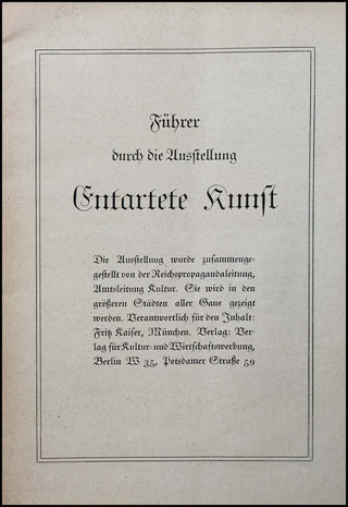 [Literature & Art]  [Entartete Kunst] Kaiser, Fritz.  Fuhrer durch die Austellung Entartete Kunst . . . zusammengestellt von der Reichspropagandaleitung, Amtsleitung Kulture.