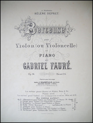 Fauré, Gabriel. (1845-1924). Berceuse pour Violon (ou Violoncelle) et Piano. Op. 16