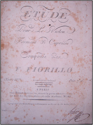 Fiorillo, Federigo. (1755-1824) Etude Pour Le Violon Formant 36 Caprices. Oeuvre IIIme.