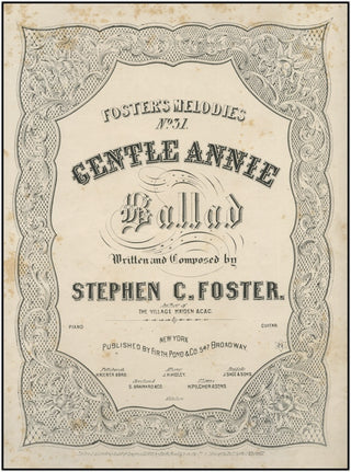 Foster, Stephen Collins. (1828-1864) Gentle Annie. Ballad. (Foster&apos;s melodies, no.31).