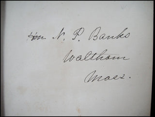 [Civil War] Banks, Nathaniel P. (1816 - 1894) [Bundy, J.M.] "The Life of General James A. Garfield" - SIGNED by Banks