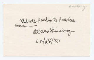 Ginsberg, Allen. (1926–1997) "Write poetry to pass the time" - Autograph Signed Quotation