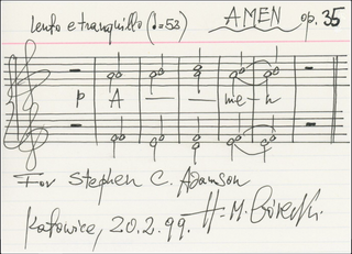 Górecki,  Henryk.(b. 1933) "Amen" - Autograph Musical Quotation