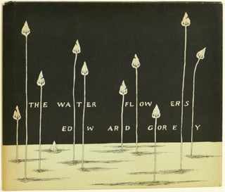 Gorey, Edward. (1925-2000) "The Water Flowers" – SIGNED