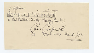 Grossmith, George. (1847–1912) "Thou of my thou" - Autograph Musical Quotation Signed