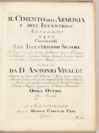 Vivaldi, Antonio. (1678–1741) [Facco, Giacomo. (1676-1753)] IL CIMENTO DELL' ARMONIA E DELL' INVENTIONE, CONCERTI A 4 E 5...OPERA OTTAVA...[Libro Primo], Secondo ["The Four Seasons"]