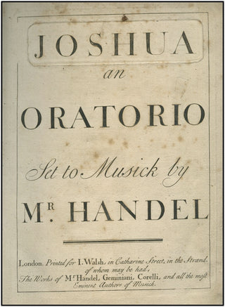 Handel, George Frederic. (1685-1759) Joshua and Oratorio [1748]