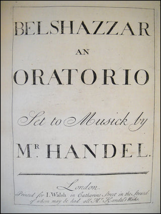 Handel, George Frederic. (1685-1759) Belshazzar. An Oratorio.