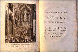 [Handel, George Frederic. (1685-1759)] Burney, Charles. (1726-1814) An Account of the musical Performances in Westminster-Abbey, and the Pantheon, May 26th, 27th, 29th; and June the 3d, and 5th, 1784. In Commemoration of Handel.