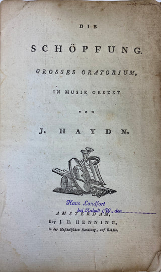 Haydn, Joseph. (1732–1809) [Swieten, Gottfried van. (1733–1803)] Die Schöpfung - LIBRETTO