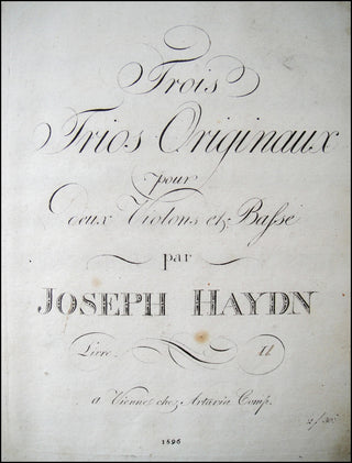 Haydn, Joseph. (1732–1809) Trois Trios Originaux pour deux Violons et Basse, Livre I, II [Complete]