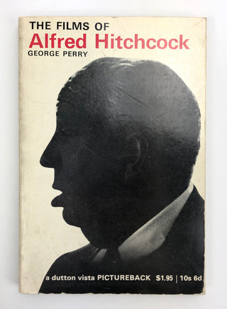 Hitchcock, Alfred. (1899–1980) [Perry, George.] The Films of Alfred Hitchcock - SIGNED WITH A DRAWING