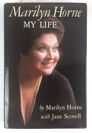 Horne, Marilyn. (b. 1934) Marilyn Horne Book My Life - SIGNED