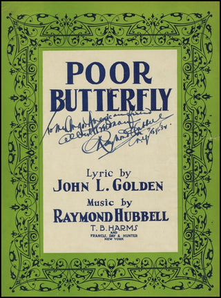 Hubbell, Raymond. (1879 - 1954) Signed Sheet Music, "Poor Butterfly."