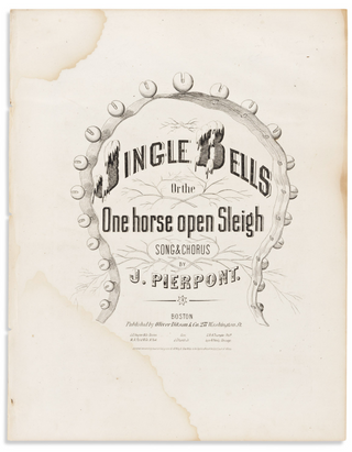 [Jingle Bells] Pierpont, James Lord. (1822–1893) Jingle Bells, or the One Horse Open Sleigh