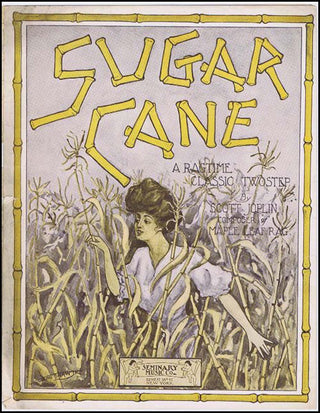 Joplin, Scott. (1867 - 1917) Sugar Cane, A Ragtime Classic Twostep.