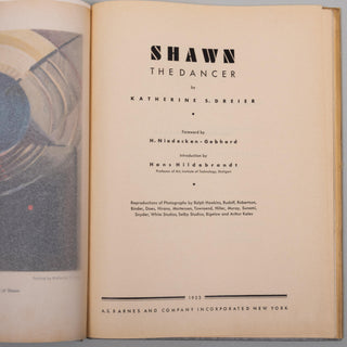 [Villon, Jacques. (1875–1963)] [Shawn, Ted. (1892–1971)] Dreier, Katherine Sophie. (1877–1952)  "Shawn: The Dancer" - INSCRIBED TO JACQUES VILLON