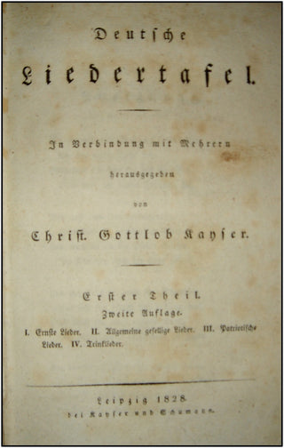 Kayser, Christ. Gottlob.  Deutsche Liedertafel. In Verbindung mit Mehreren. Erster und zweiter Theil.