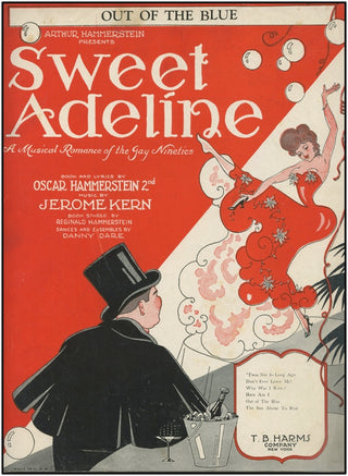 Kern, Jerome. (1885–1945) [Hammerstein, Oscar. (1895–1960)] Two First Editions from "Sweet Adeline."