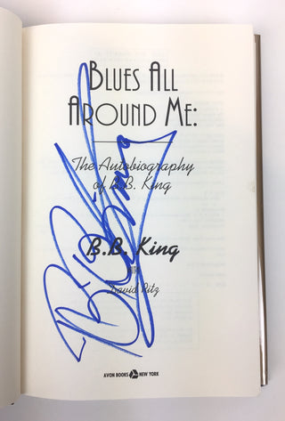 B.B. King. [King, Riley B. ] (1925 - 2015) Blues All Around Me: The Autobiography of B. B. King. SIGNED