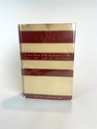 Kirstein, Lincoln. (1907 - 1996) Dance: A Short History of Class Theatrical Dancing - INSCRIBED TO MONROE WHEELER