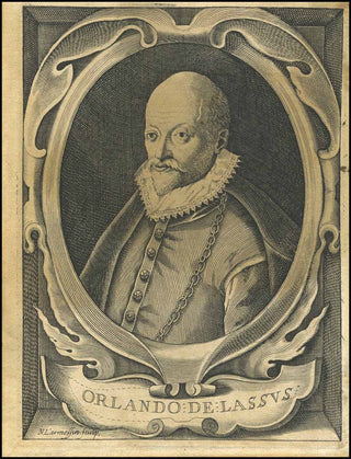 Lasso [Lassus], Orlando di. (1530 - 1594) [l'Armessin, Nicolas de. (1638 - 1695)] Engraved Portrait of Lasso at age 62