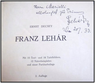 Lehar, Franz. (1870 - 1948) Autographed Book, "Franz Lehar."