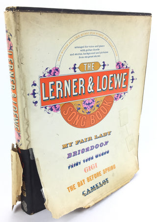 Loewe, Frederick. (1901–1988) [De Mille, Agnes. (1905–1993)] "The Lerner & Loewe Song Book" - INSCRIBED TO AGNES DE MILLE