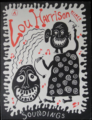 Harrison, Lou. (1917 - 2003) A Lou Harrison Reader, SIGNED