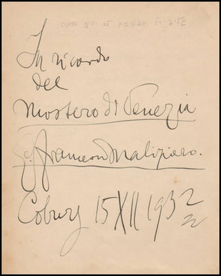 Malipiero, Gian Francesco. (1882-1973) ANS from the premiere of "Il Mistero di Venezia."