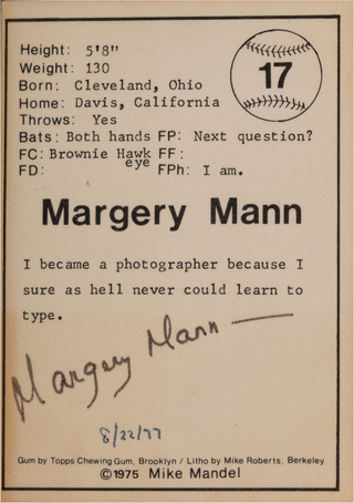 [Mandel, Mike. (b. 1950)] Cunningham, Imogen. (1883–1976) & Adams, Ansel. (1902–1984) & Welpott, Jack. (1923–2007) &Newhall, Beaumont. (1908–1993) & Mann, Margery. & Dater, Judy. (b. 1941) Group of Six SIGNED Photographer Baseball Cards