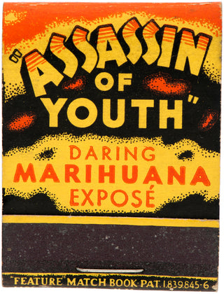 [Cannabis/Dope/Marijuana] "MARIHUANA - ASSASSIN OF YOUTH" ANTI-MARIJUANA MATCHPACK