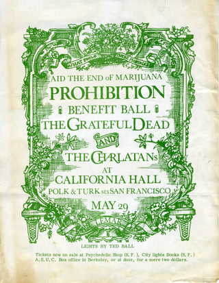 [Cannabis/Dope/Marijuana] [The Grateful Dead] [The Charlatans] "Aid the End of Marijuana Prohibition" - 1966 Concert Poster