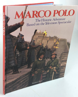 Marshall, Kenneth. (b. 1950) "Marco Polo: The Historic Adventure Based on the Television Spectacular" - SIGNED