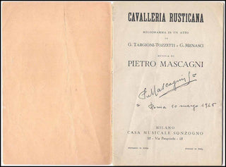 Mascagni, Pietro. (1863-1945) "Cavalleria Rusticana."  - Signed Presentation Libretto