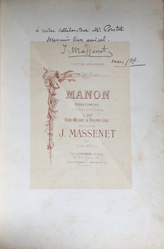 Massenet, Jules. (1842-1912) "Manon" - Signed and Inscribed to the Director of the Théatre-Royal at Anvers