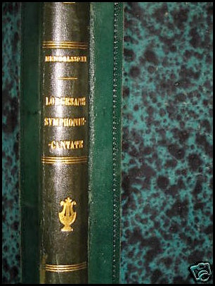 Mendelssohn-Bartholdy, Felix. (1809–1847) Lobgesang. Eine Symphonie-Cantate nach Worten der heiligen Schrift. Op. 52.