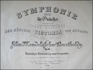 Mendelssohn-Bartholdy, Felix. (1809–1847) Symphonie No.3 für Orchester, Op.56. Vierhändiger Klavierauszug vom Componisten.